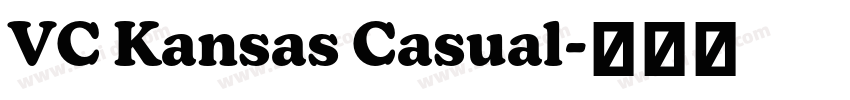 VC Kansas Casual字体转换
